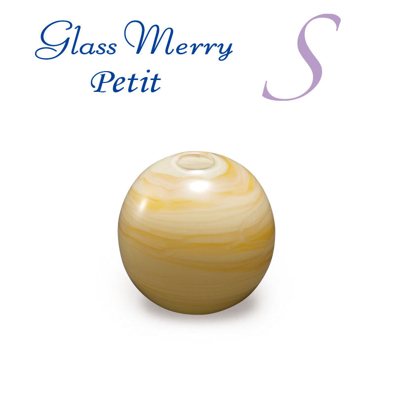 Glass Merry Petit (S) TP-21