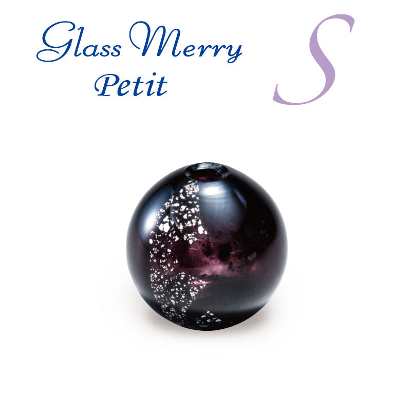 Glass Merry Petit (S) TP-22