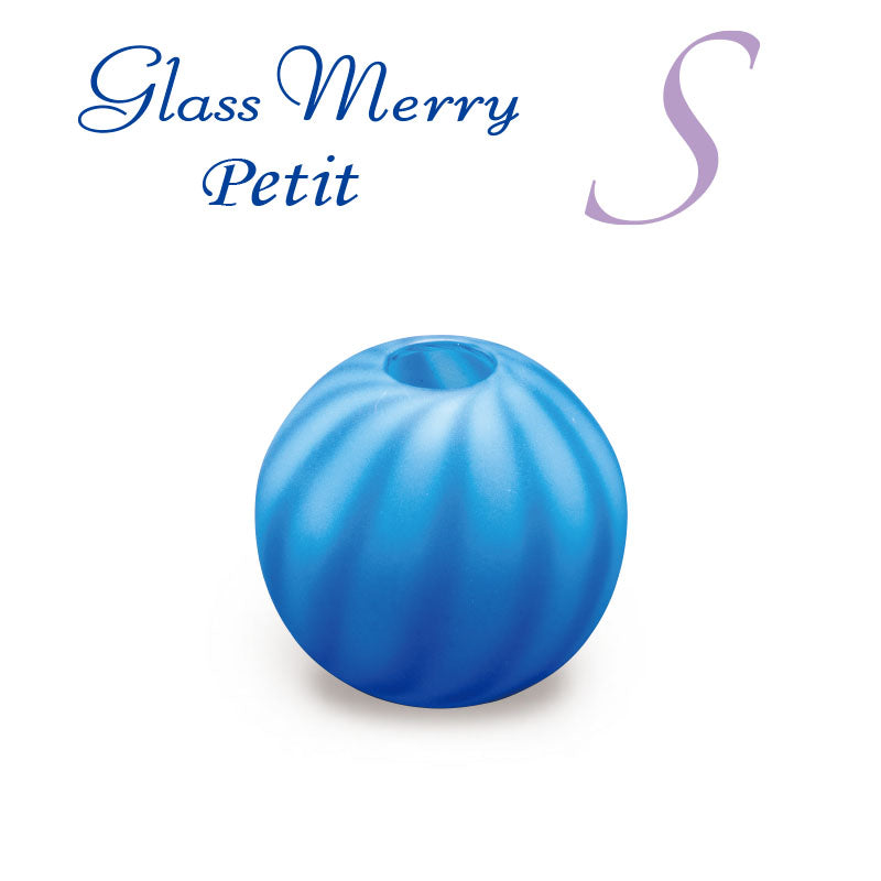 Glass Merry Petit (S) TP-26