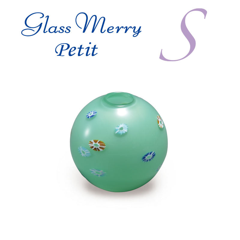Glass Merry Petit (S) TP-28